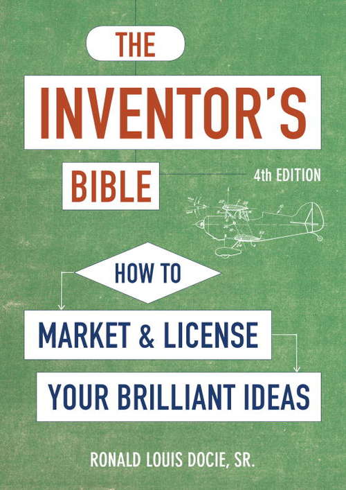 Book cover of The Inventor's Bible, Fourth Edition