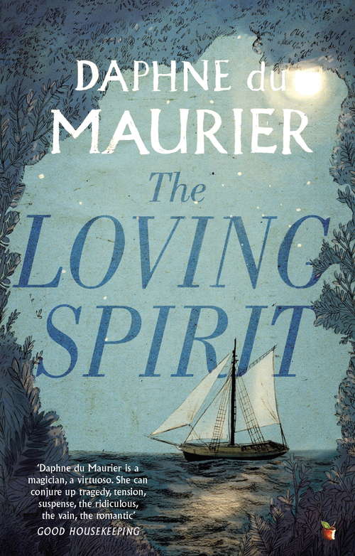 Book cover of The Loving Spirit (Virago Modern Classics #128)