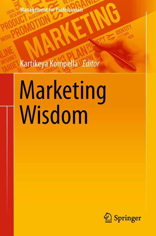 Book cover of Marketing Wisdom (1st ed. 2019) (Management for Professionals)