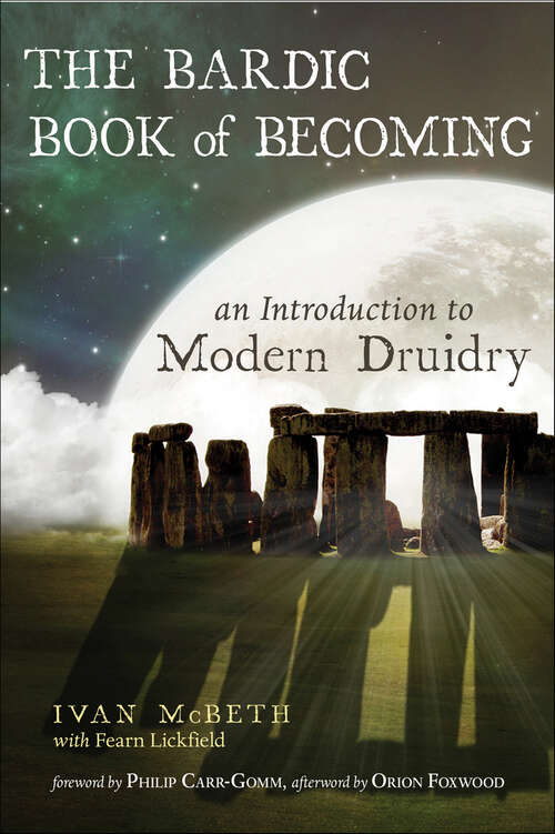 Book cover of The Bardic Book of Becoming: An Introduction to Modern Druidry