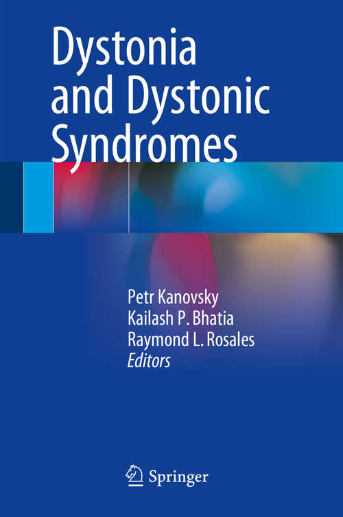 Cover image of Dystonia and Dystonic Syndromes