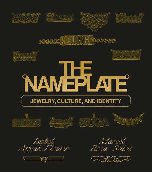 Book cover of The Nameplate: Jewelry, Culture, and Identity