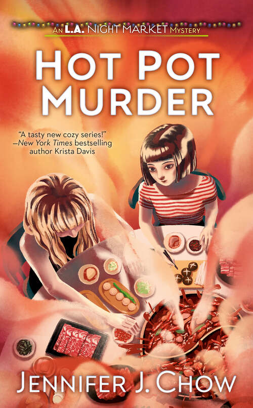 Book cover of Hot Pot Murder (L.A. Night Market #2)