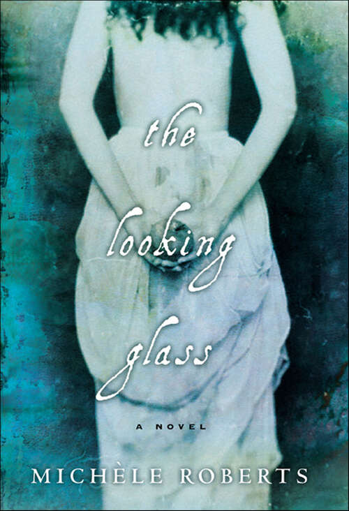 Book cover of The Looking Glass: A Novel