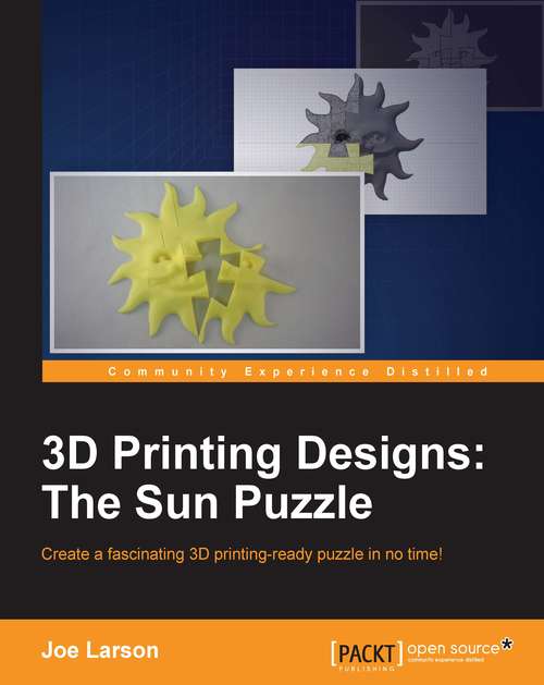 Book cover of 3D Printing Designs: The Sun Puzzle