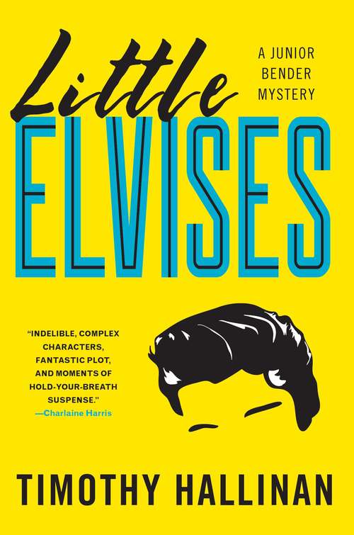 Book cover of Little Elvises (Junior Bender #2)