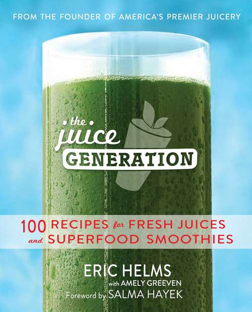 Book cover of The Juice Generation