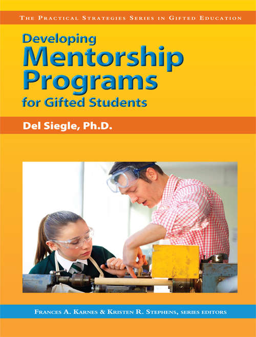 Book cover of Developing Mentorship Programs for Gifted Students