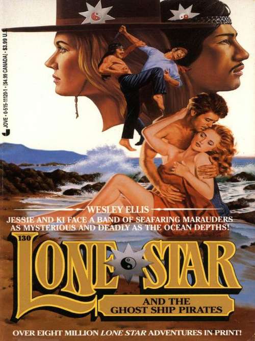 Book cover of Lone Star and the ghost ship Pirates (Lone Star #130)