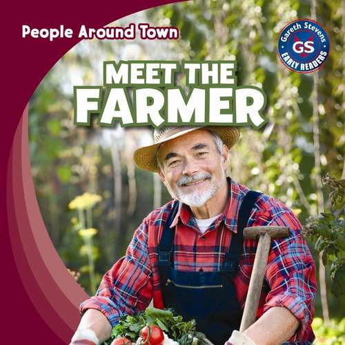 Book cover of Meet The Farmer (People Around Town)