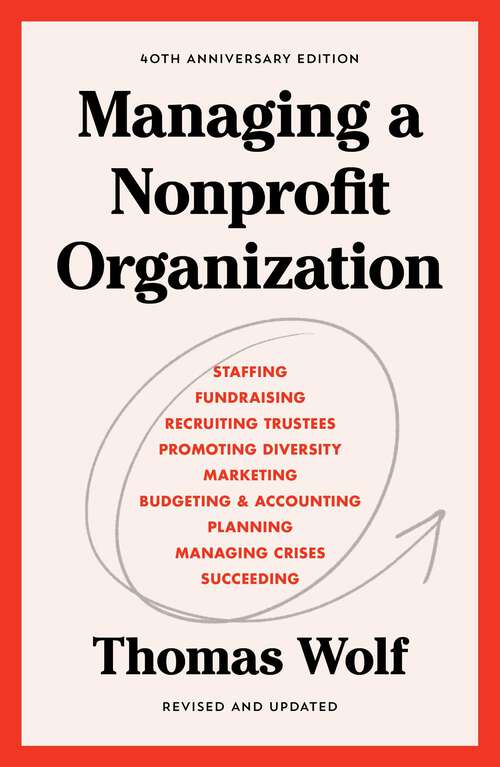 Book cover of Managing a Nonprofit Organization