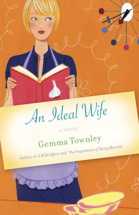 Book cover of An Ideal Wife: A Novel