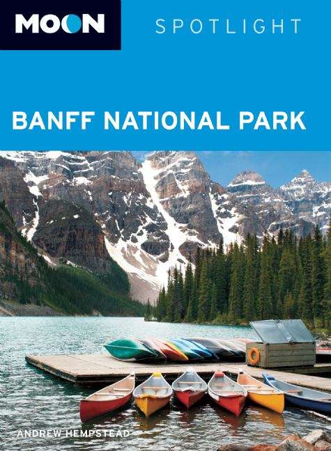 Book cover of Moon Spotlight Banff National Park