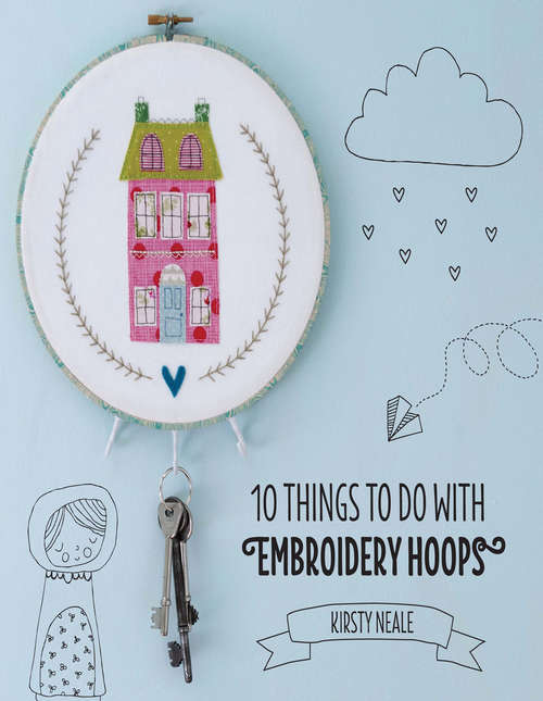 Book cover of 10 Things to do with Embroidery Hoops