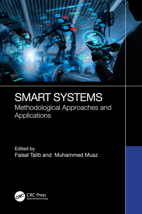 Book cover of Smart Systems: Methodological Approaches and Applications (1)