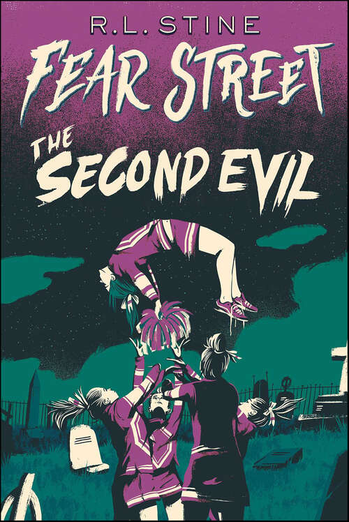 Book cover of Second Evil (Fear Street Cheerleaders #2)