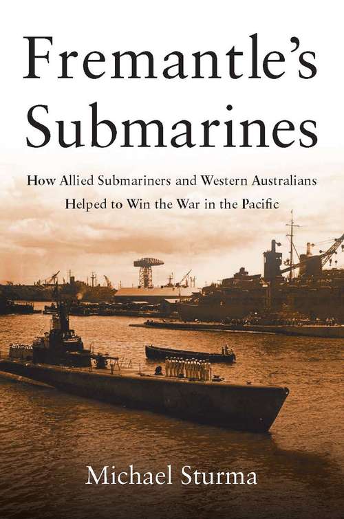 Book cover of Fremantle's Submarines