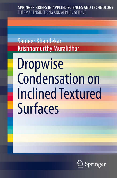 Dropwise Condensation on Textured Surfaces