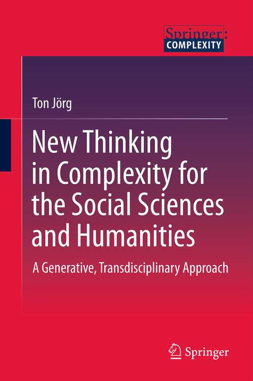 Book cover of New Thinking in Complexity for the Social Sciences and Humanities