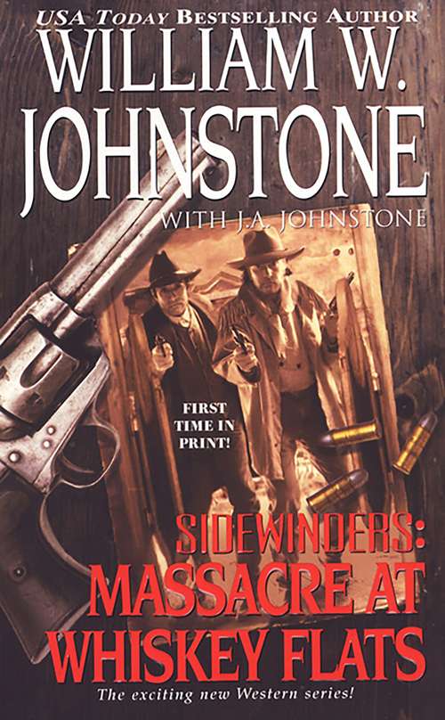 Book cover of Sidewinders #2: Massacre At Whiskey Flats (Sidewinders #2)