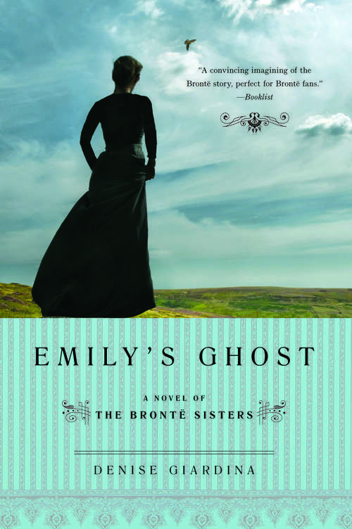 Book cover of Emily's Ghost: A Novel of the Bronte Sisters