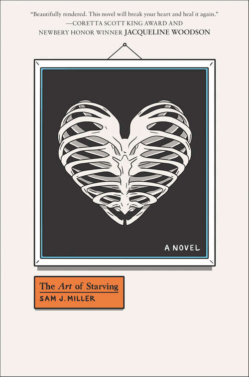 Book cover of The Art of Starving: A Novel