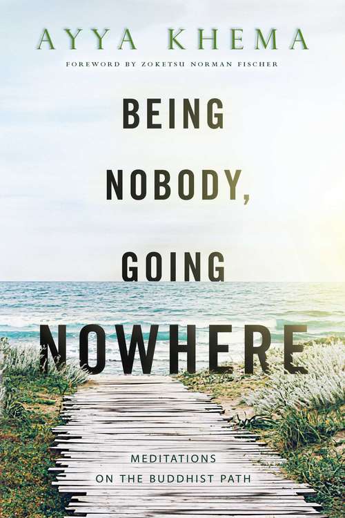 Being Nobody, Going Nowhere