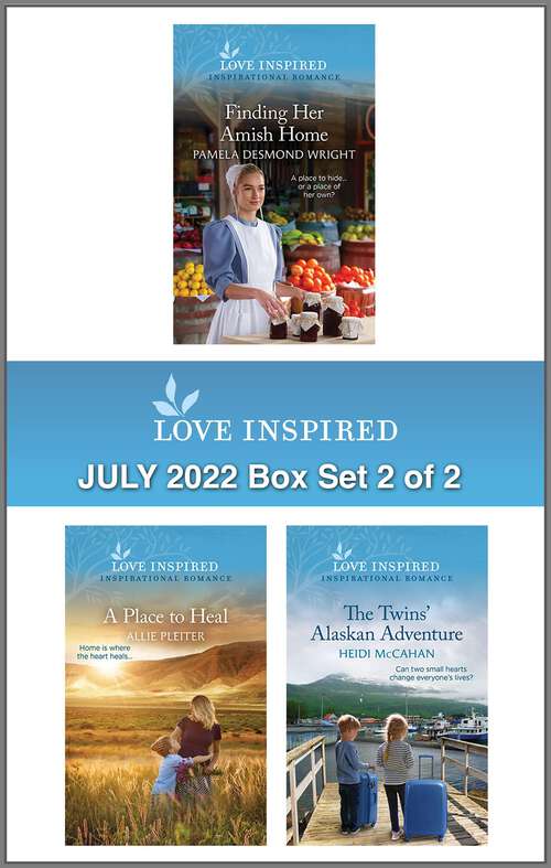Love Inspired July 2022 Box Set - 2 of 2: An Uplifting Inspirational Romance