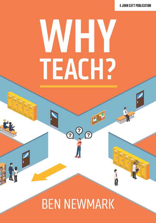 Book cover of Why Teach?