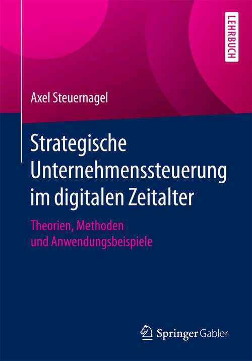 Book cover of Strategische Unternehmenssteuerung im digitalen Zeitalter