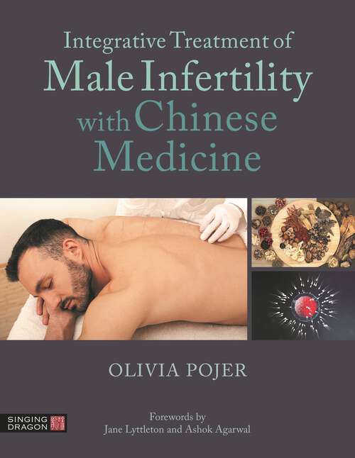Book cover of Integrative Treatment of Male Infertility with Chinese Medicine