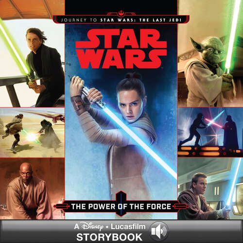 Book cover of Journey to Star Wars: The Last Jedi: The Power of the Force-Scholastic Special Market Edition