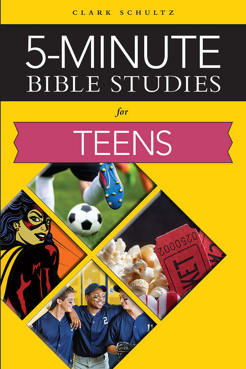 Book cover of 5-Minute Bible Studies: For Teens (5-Minute Bible Studies)