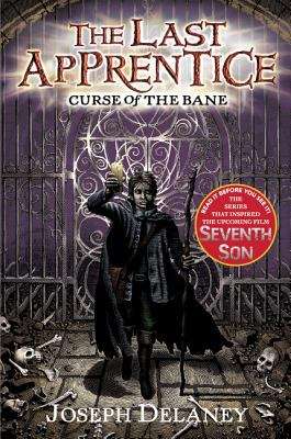 Book cover of Curse of the Bane (The Last Apprentice #2)