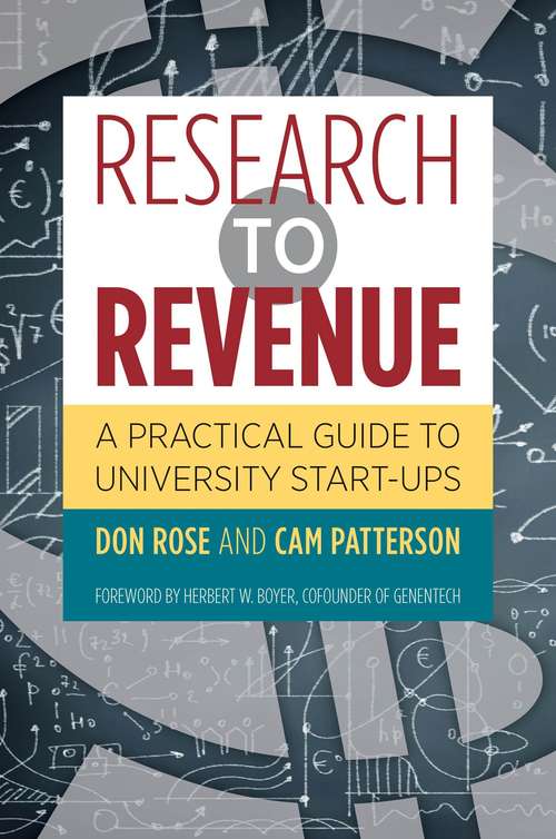 Research to Revenue: A Practical Guide to University Start-Ups