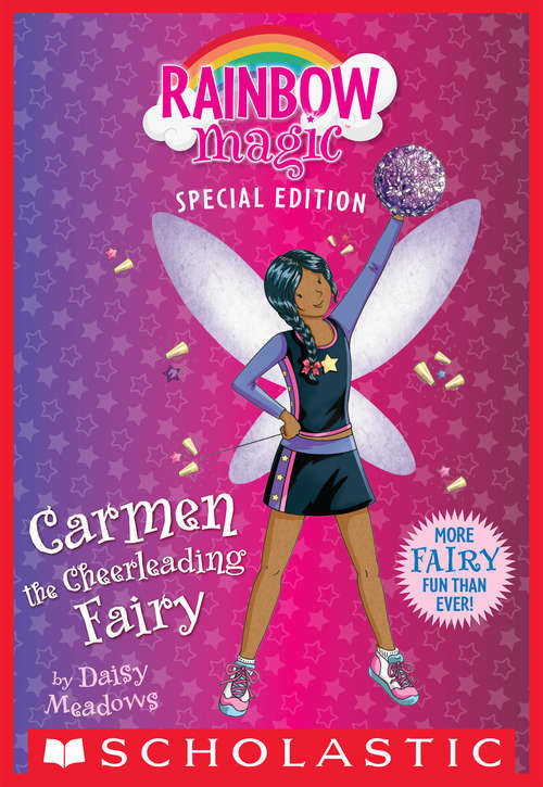 Book cover of Carla the Cheerleading Fairy: The Cheerleading Fairy (Rainbow Magic: Special Edition)
