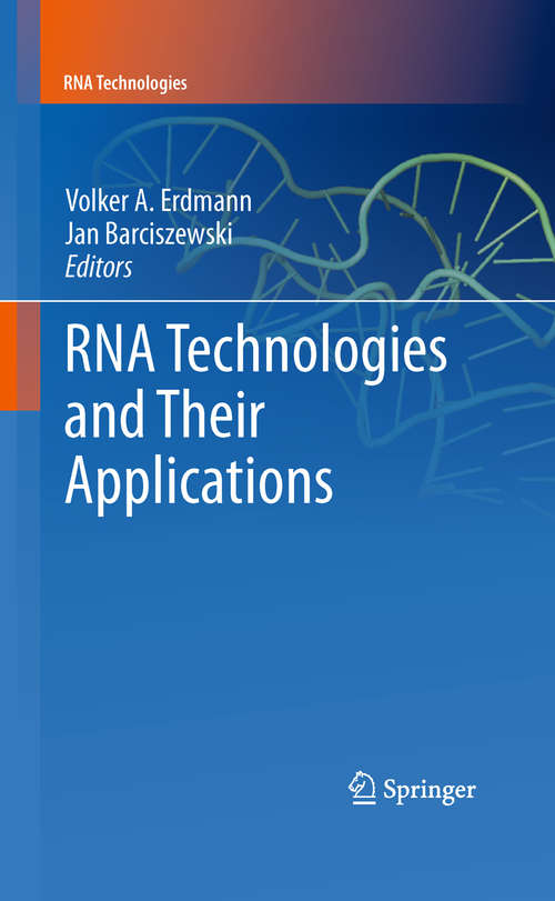 Book cover of RNA Technologies and Their Applications