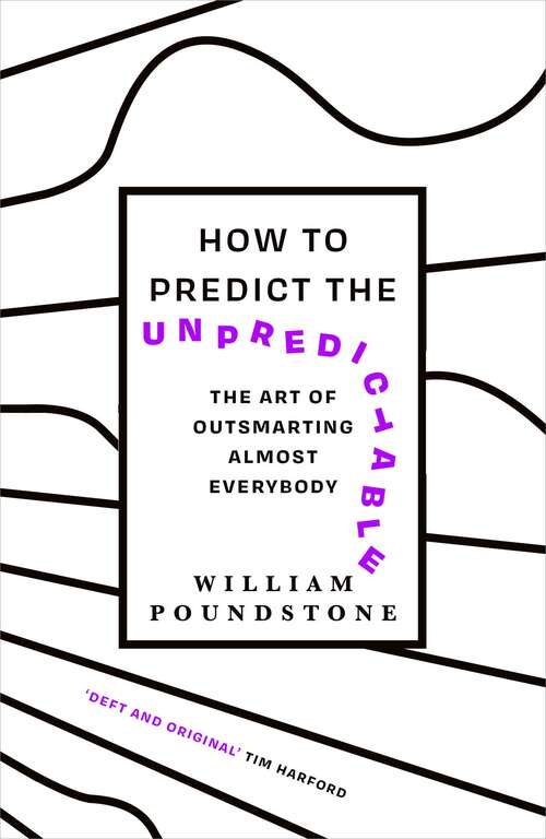 Book cover of How to Predict the Unpredictable