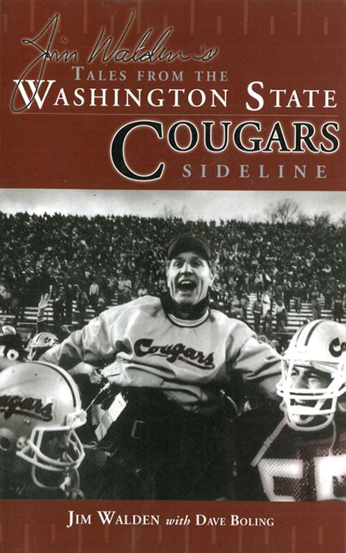Book cover of Jim Walden's Tales From The Washington State Cougars Sideline: