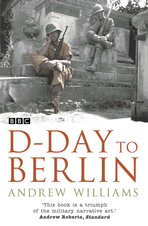 Book cover of D-Day To Berlin