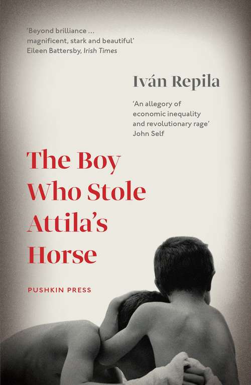Book cover of The Boy Who Stole Attila's Horse