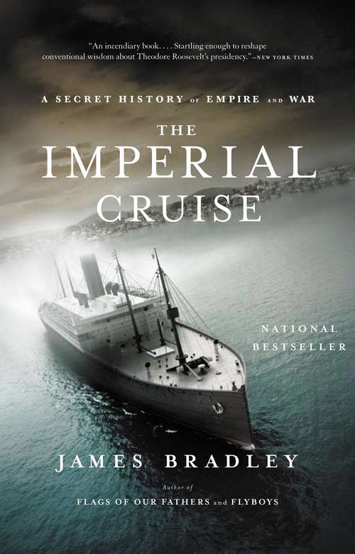 Book cover of The Imperial Cruise: A True Story of Empire and War