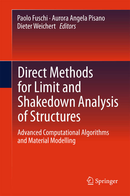 Book cover of Direct Methods for Limit and Shakedown Analysis of Structures
