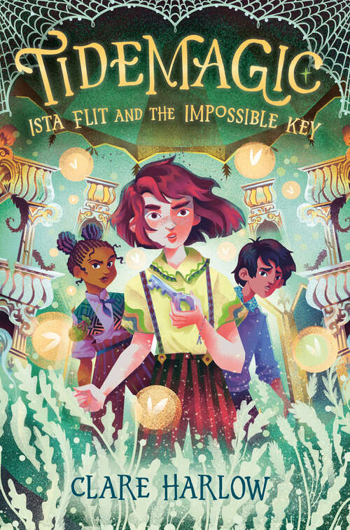 Book cover of Tidemagic: Ista Flit and the Impossible Key (Tidemagic)