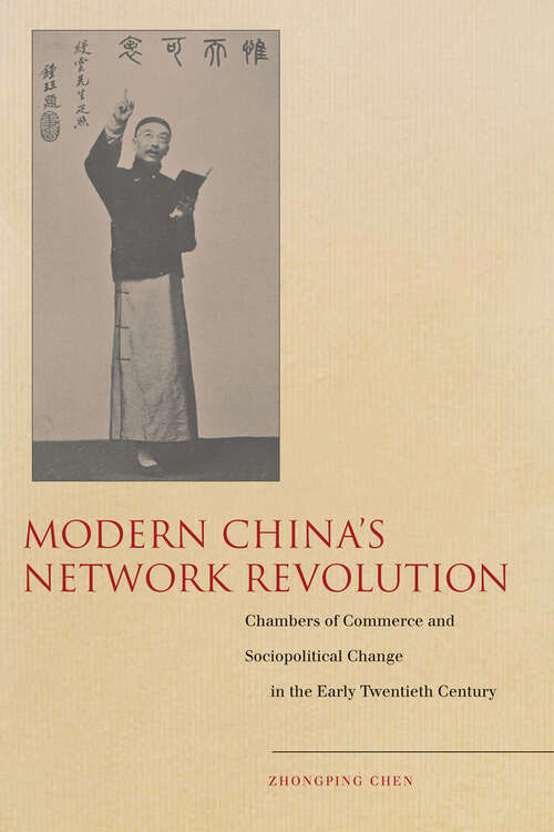 Book cover of Modern China's Network Revolution