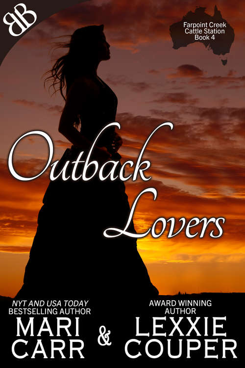Book cover of Outback Lovers (Farpoint Creek Cattle Station Ser. #4)
