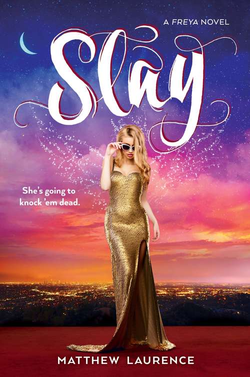 Book cover of Slay: A Freya Novel (Freya #2)