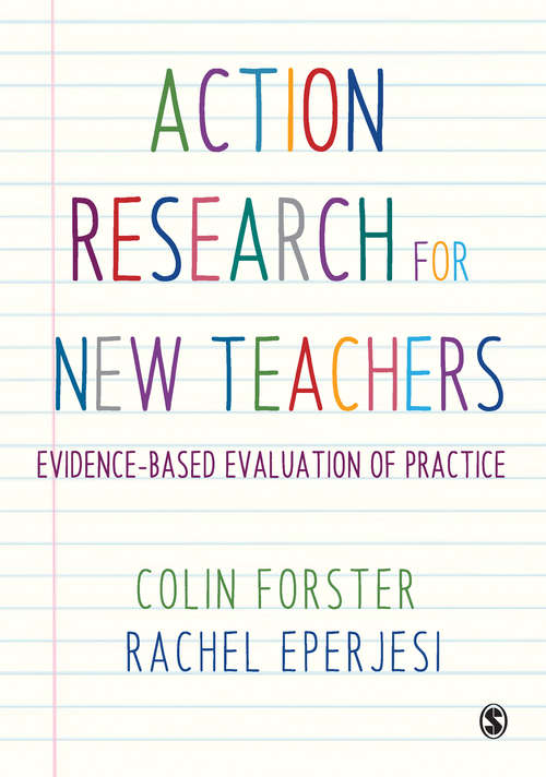 Book cover of Action Research for New Teachers: Evidence-Based Evaluation of Practice