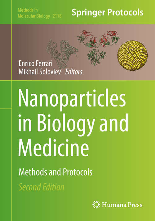 Book cover of Nanoparticles in Biology and Medicine: Methods And Protocols (2) (Methods In Molecular Biology Ser. #906)