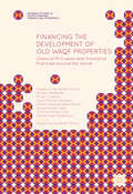 Book cover of Financing the Development of Old Waqf Properties